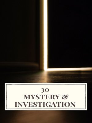 cover image of 30 Mystery & Investigation